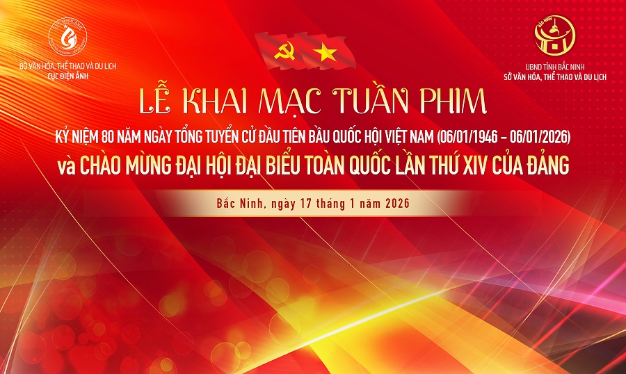 Các phim đặc sắc chiếu tại Tuần phim chào mừng Đại hội XIV của Đảng.